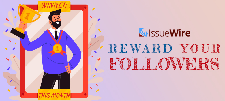 Reward Your Followers